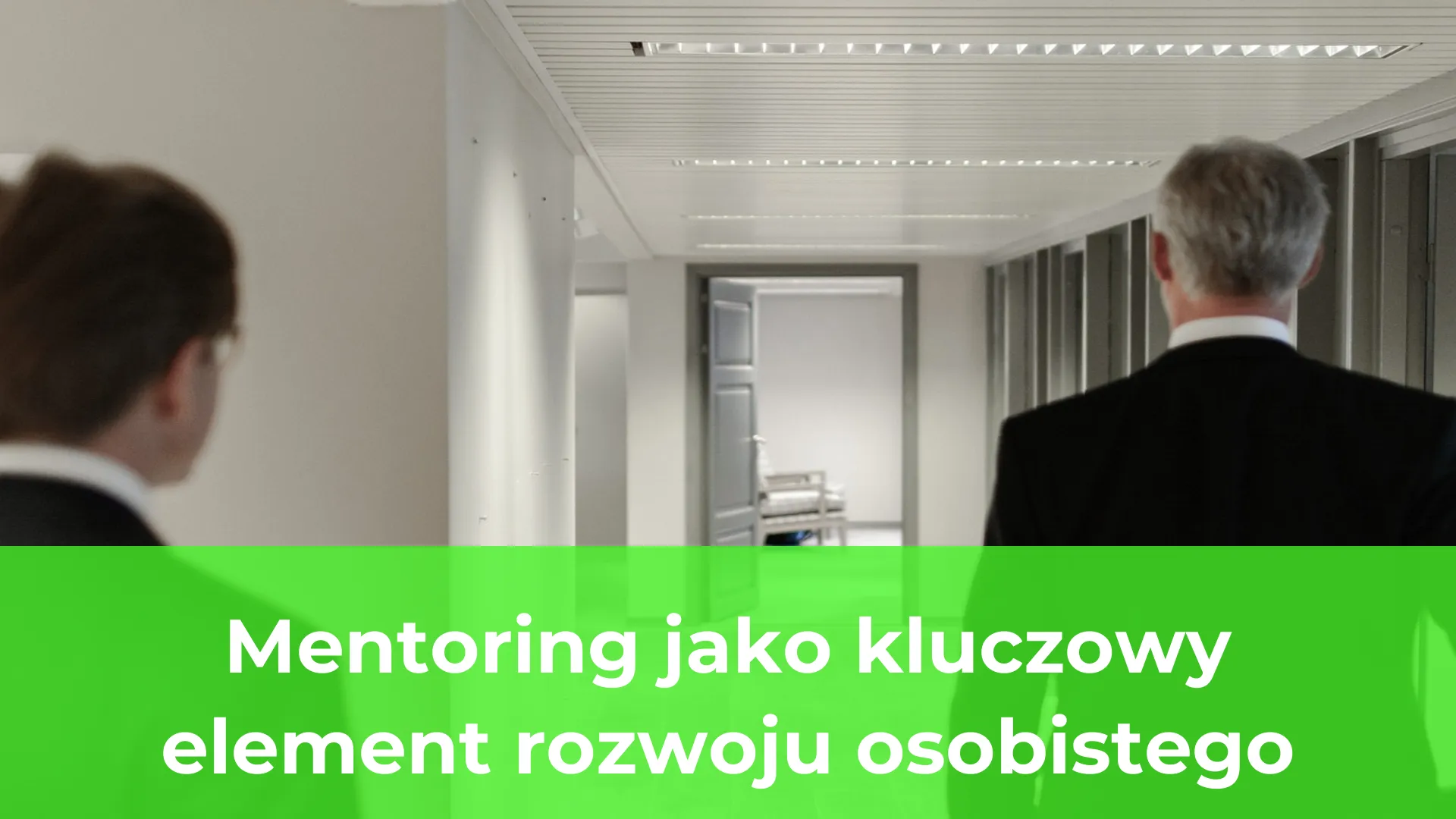 Mentoring jako kluczowy element rozwoju osobistego