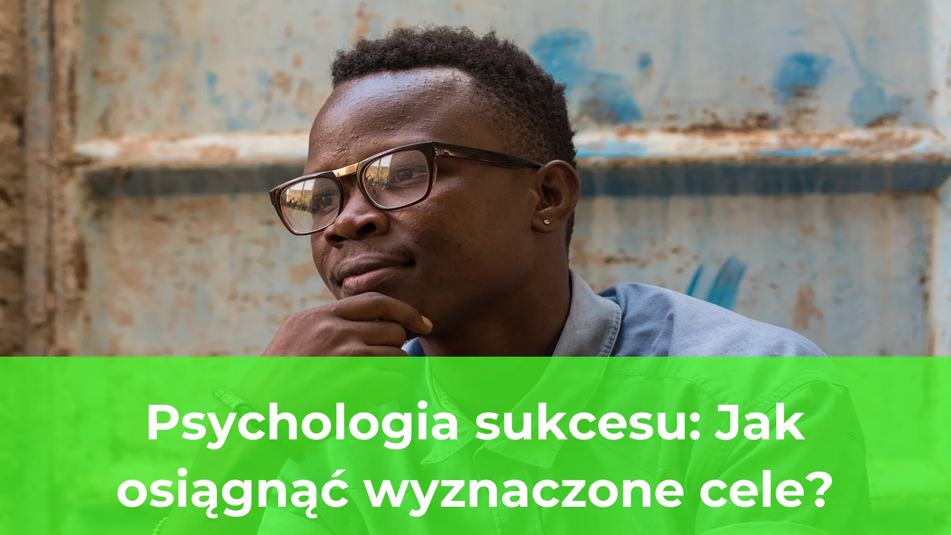Psychologia sukcesu jak osiągnąć wyznaczone cele